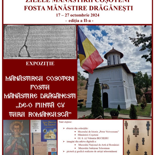 Vernisajul expoziției &quot;Mănăstirea Cosoteni, fosta Mănăstire Drăgănești, de-o ființă cu Țara Românească&quot;, la Muzeul de Istorie din Roșiori de Vede