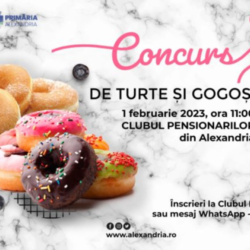 Primăria Alexandria organizează un concurs culinar de turte și gogoși cu premii atractive