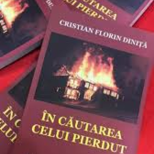 Cristian Florin Diniță: “În căutarea celui pierdut” este un roman plin de sensibilitate